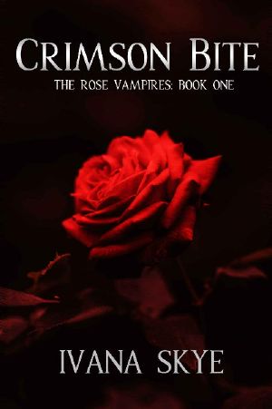 [Rose Vampires 01] • Crimson Bite